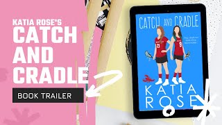 Catch and Cradle Book Trailer