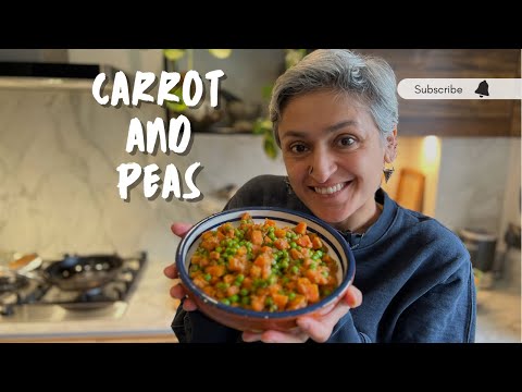 Healthy amp delicious CARROT AND PEAS SABZI  Gajar matar ki sabji ready in minutes  Food with Chetna