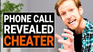 PHONE CALL REVEALED CHEATER | @DramatizeMe