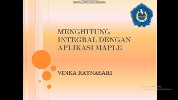 Menghitung Integral dengan Aplikasi Maple