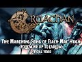 Cruachan  the marching song of fiach machugh aka follow me up to carlow official