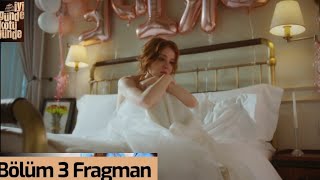 Iyi Günde Kötü Günde 3 Bölüm 3. Fragmanı