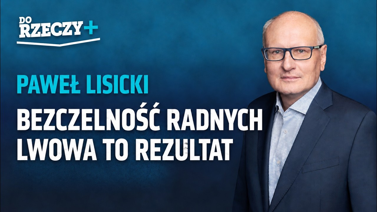 Miniatura: "Bezczelność radnych Lwowa to rezultat" -...