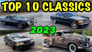 Top 10 COOLEST CLASSICS of 2023!