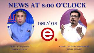 ELITE TV - NEWS AT 8'0CLOCK - 16th June 2026|| ELITE TV