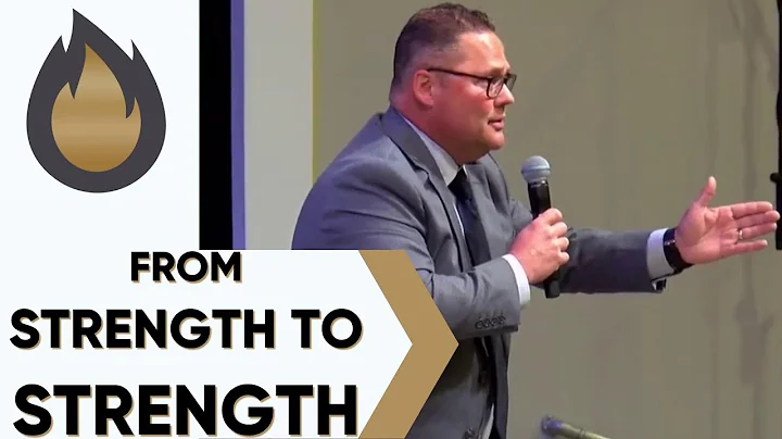 "From Strength To Strength" - Pastor Russell Hayes...