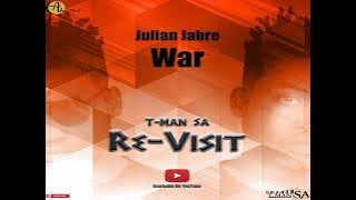 Julian Jabre - War (T-MAN SA Re-Visit)