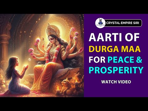 Durga Devi Aarti for Peace and Prosperity