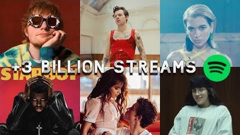 Every Song on Spotify With More Than 3 Billion Streams