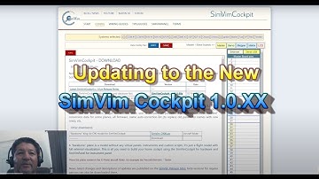 Updating to the NEW SimVim Cockpit 1.0.XX