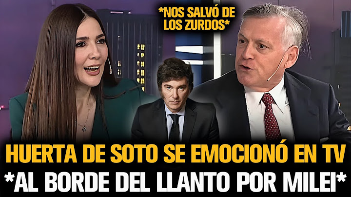 HUERTA DE SOTO SE EMOCIONÓ EN VIVO POR EL GOBIERNO DE MILEI