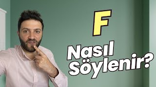 F Harfi Nasıl Söylenir? - Tolga Günhan