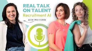 Real Talk on Talent | How AI is Revolutionizing the Recruiting Industry