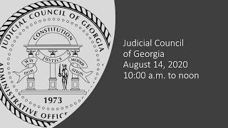 Information August 14, 2020 Judicial Council of Georgia meeting Guide