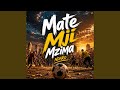 Mate Mji Mzima 