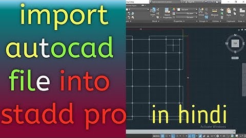 How to import autocad plan into stadd pro , structural_wizard