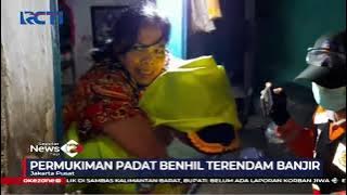 Permukiman Padat Benhil Terendam Banjir - SIP 21/02