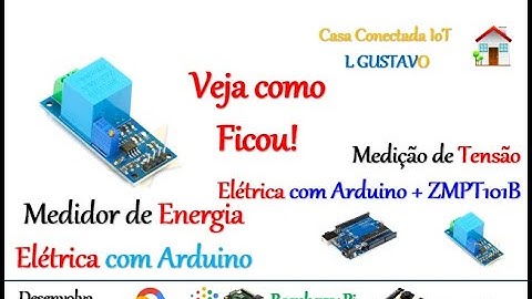 Demonstração Prática do Sensor de Tensão ZMPT101B com Arduino