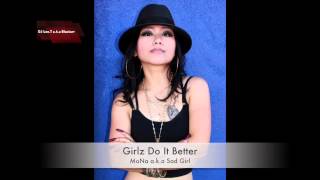 MoNa aka Sad Girl Mega Mix