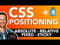 CSS Positioning Tutorial - Relative vs. Absolute vs. Fixed vs. Sticky | Crash Course