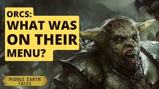 How Did Sauron  Feed Massive Orc Army? | The Lord of the Rings | Middle Earth