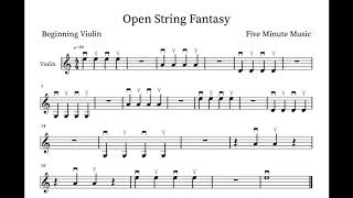 Beginning Violin: Open String Fantasy - Sheet Music Play-Along