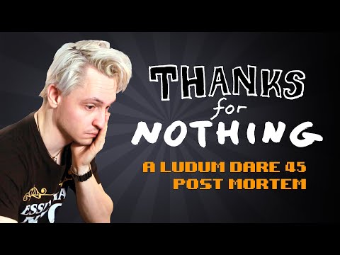 “Thanks for Nothing” — A Ludum Dare 45 Post Mortem