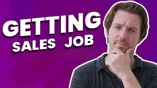 How to get an Entry-level Sales Job