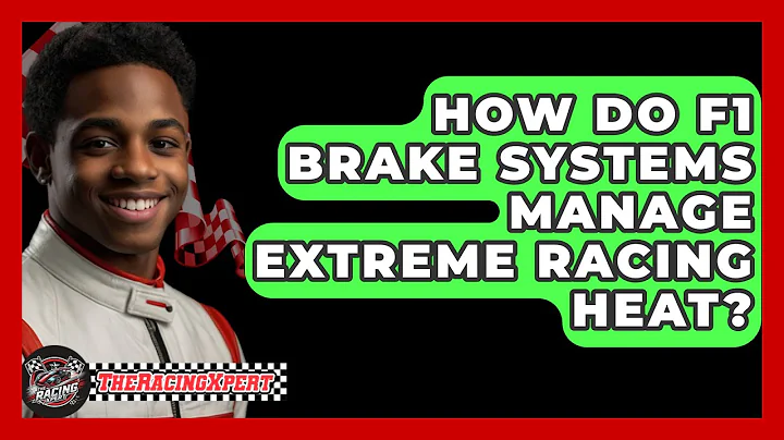 How Do F1 Brake Systems Manage Extreme Racing Heat? - The Racing Xpert