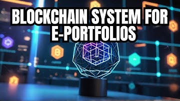 🚀 Integrating Blockchain for Electronic Portfolios