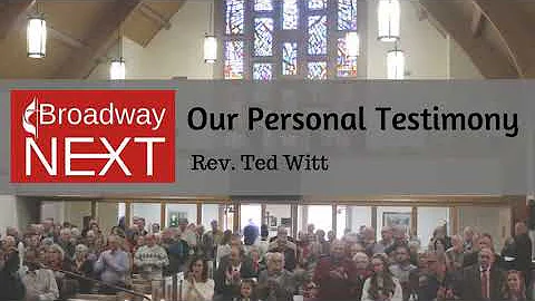 Our Personal Journey, Rev. Ted Witt