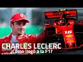 La carrera de CHARLES LECLERC | ¿Cómo llegó hasta la F1?