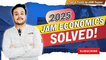 2025 JAM Economics exam FULL Solutions | Tips & Tricks by IIT JAM Top Ranker