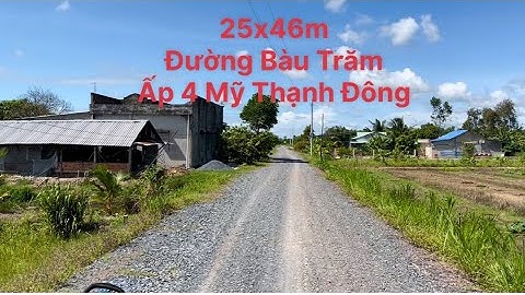 Số 1 Đất Đức Huệ - đường Bàu Trăm, Ấp 4 Xã Mỹ Thạnh Đông.