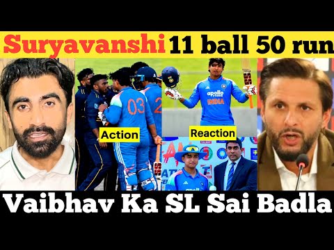 vaibhav suryavanshi 11 ball 50 pakistan reaction | india a vs srilanka a 