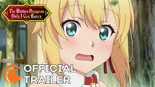 The Hidden Dungeon Only I Can Enter Official Trailer [Ore dake Haireru  Kakushi Dungeon PV1] - video Dailymotion