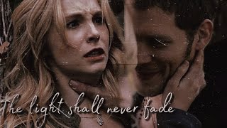 Klaus & Caroline || The light shall never fade