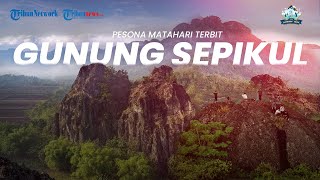 Pesona Matahari Terbit di Gunung Sepikul Sukoharjo, Nikmati Alam dari Atap Kota Jamu