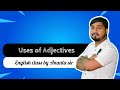 Uses of Adjectives || English class by Ananta sir || CrackIt