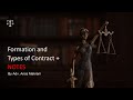 Formation and Types of Contract || With Notes || Semestra ||Indian Contract Act