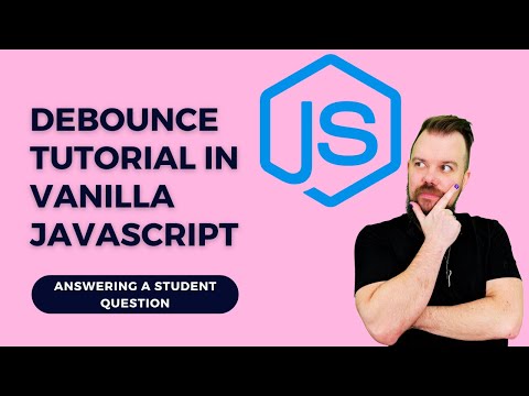 Unveiling the Secrets of Debounce in Vanilla JavaScript: Answering a Student's Brilliant Question!