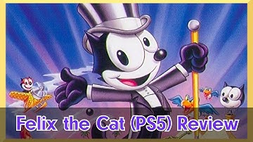 Felix the Cat (PS5) Review - How did this NES Classic Age?
