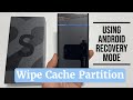 Samsung Galaxy S22 Ultra: How to wipe cache Partition using Android Recovery Mode