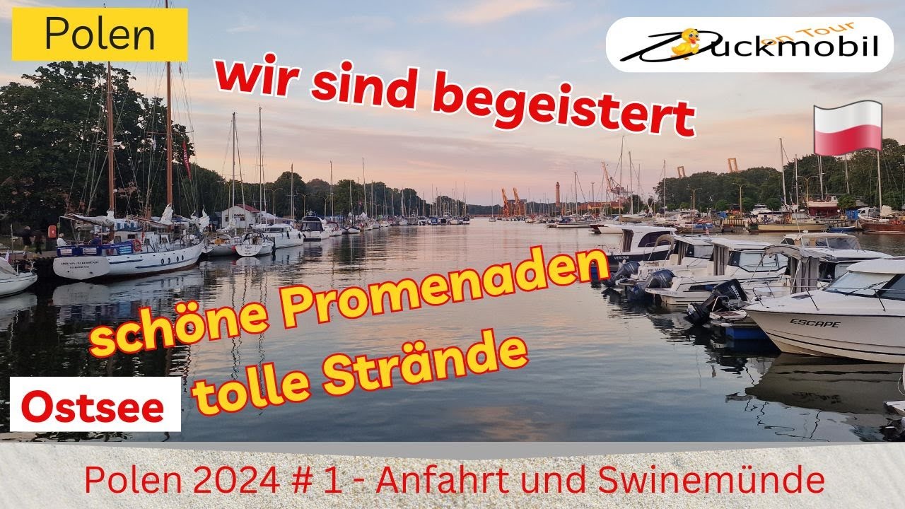 Polen 2024 #1 - Anfahrt Polen + Swinemünde - Hafen, Promenade - wir waren begeistert  - so schön