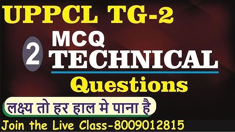 #uppcltg2 | UPPCL TG2 TECHNICAL CLASS IN HINDI | MCQ UESTIONS 100+ UPPCL TG2 TECHNICAL| Ratnakar sir