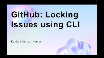 GitHub: Locking Issues using CLI