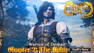 Warrior of Despair Chapter 2: The Calm: Graff Cutscenes | Mobius Final Fantasy
