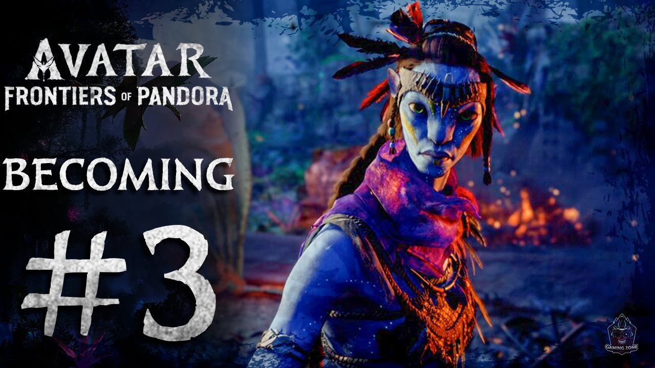 Avatar Frontiers of Pandora Gameplay Part 3 Becoming - YouTube
