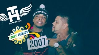 Aniversário Dj Tonny Mc TH ( Web Video )