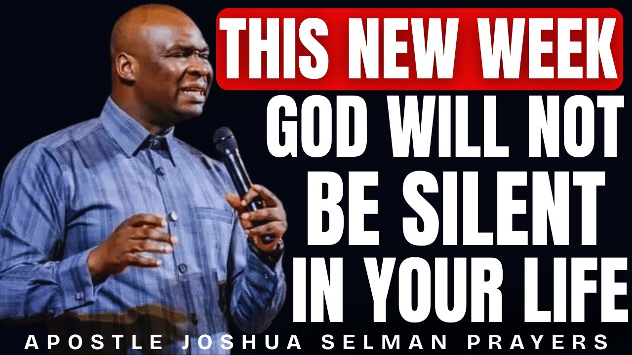 [MORNING PRAYERS] THIS NEW WEEK GOD WILL NOT BE SILENT IN YOUR LIFE ...